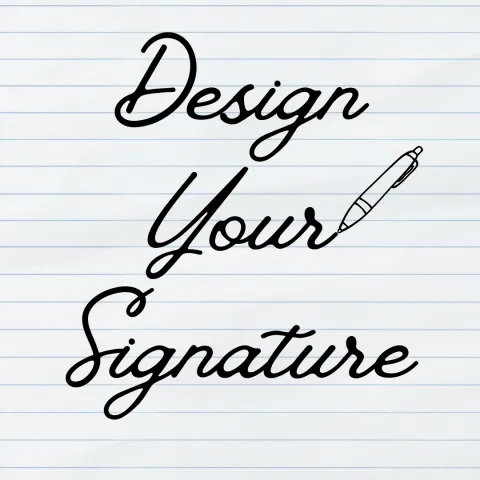 Design Your Signature